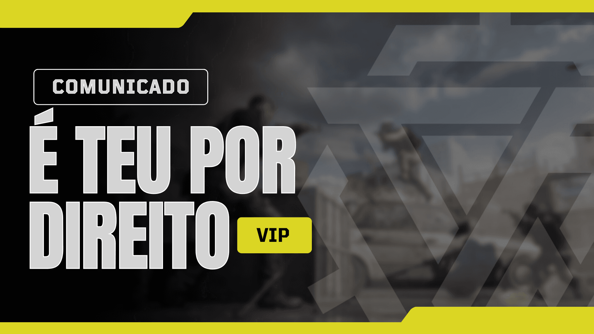 Resgata o teu VIP